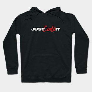 Just Code It Hoodie